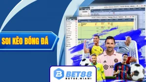 Soi kèo bóng đá BET88